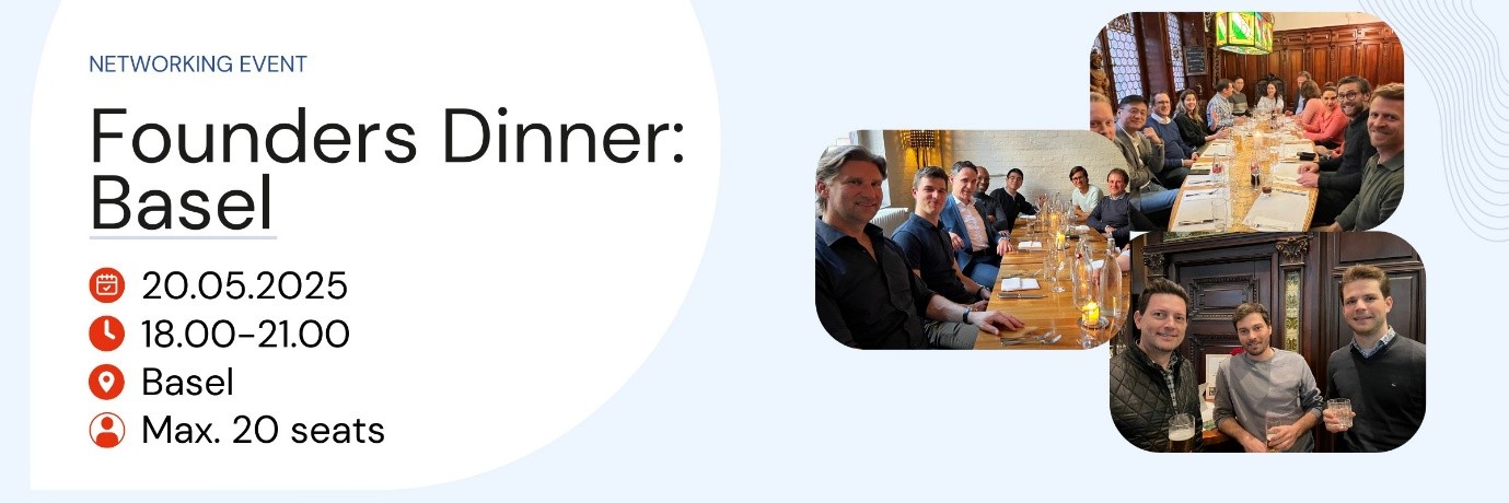 Founder Dinner: Basel