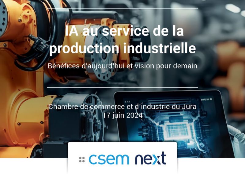 CSEMnext: IA au service de la production industrielle