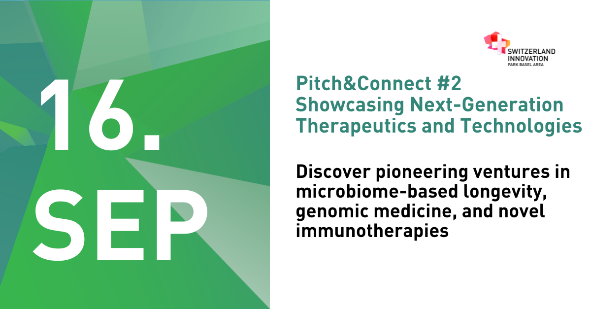 Pitch&Connect #2 – Showcasing Next-Generation Therapeutics and Technologies