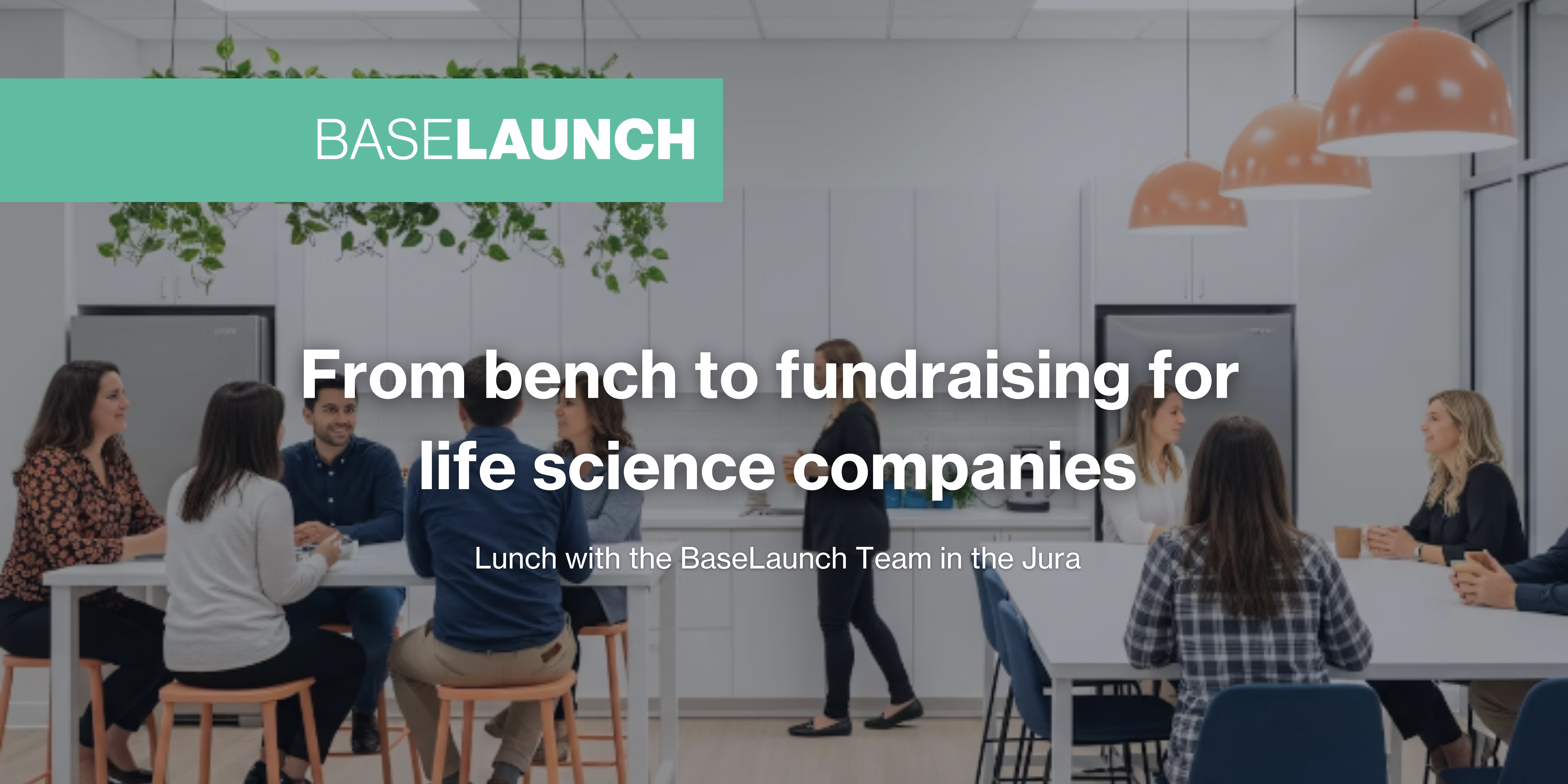 From bench to fundraising for life science companies